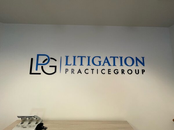 Litigation Practice Group Lobby Sign Letters in Huntington Beach, CA